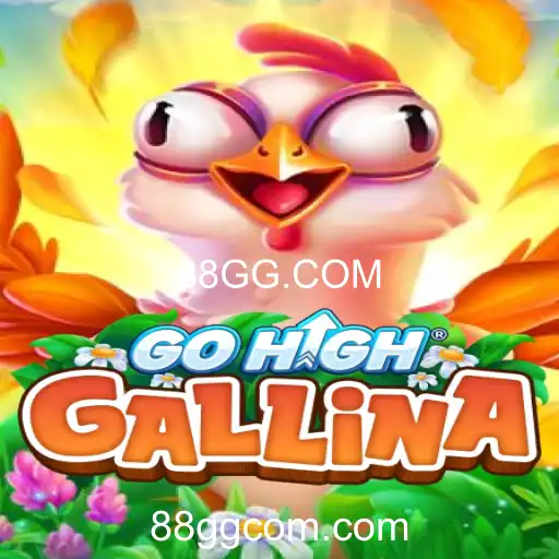 Explorando o Mundo do GoHighGallina: Diversão e Estratégia com 88GG.COM